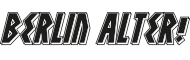 BERLIN, ALTER!
