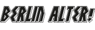 BERLIN, ALTER!